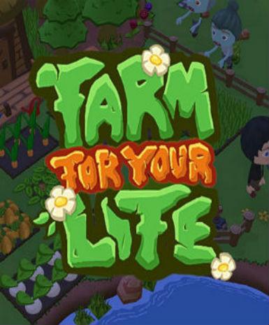 Farm for your Life
