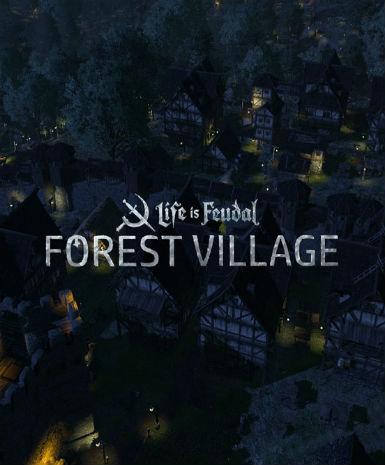 Life is Feudal: Forest Village