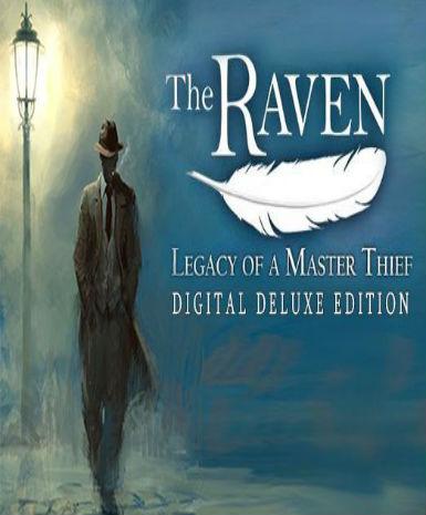 The Raven: Legacy of a Master Thief (Digital Deluxe Edition)