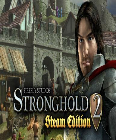Stronghold 2 (Steam Edition)