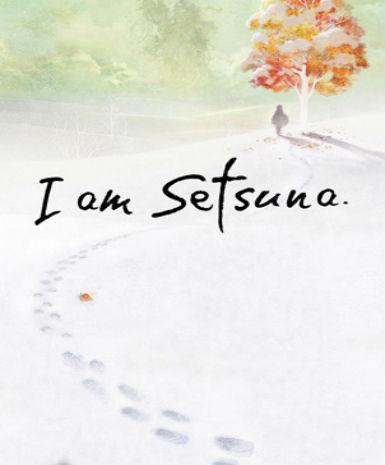 I am Setsuna