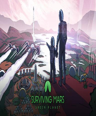 Surviving Mars: Green Planet (DLC)