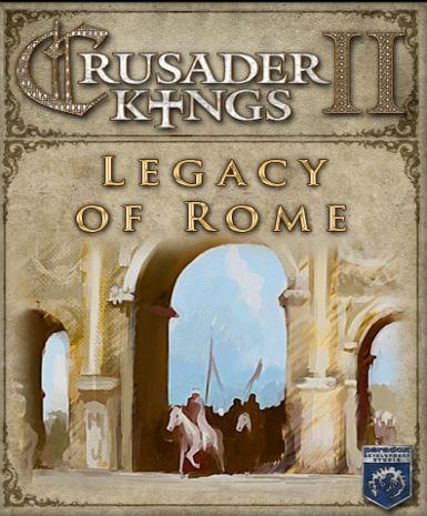 Crusader Kings II - Legacy of Rome (DLC)