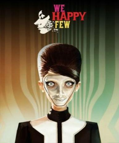 We Happy Few